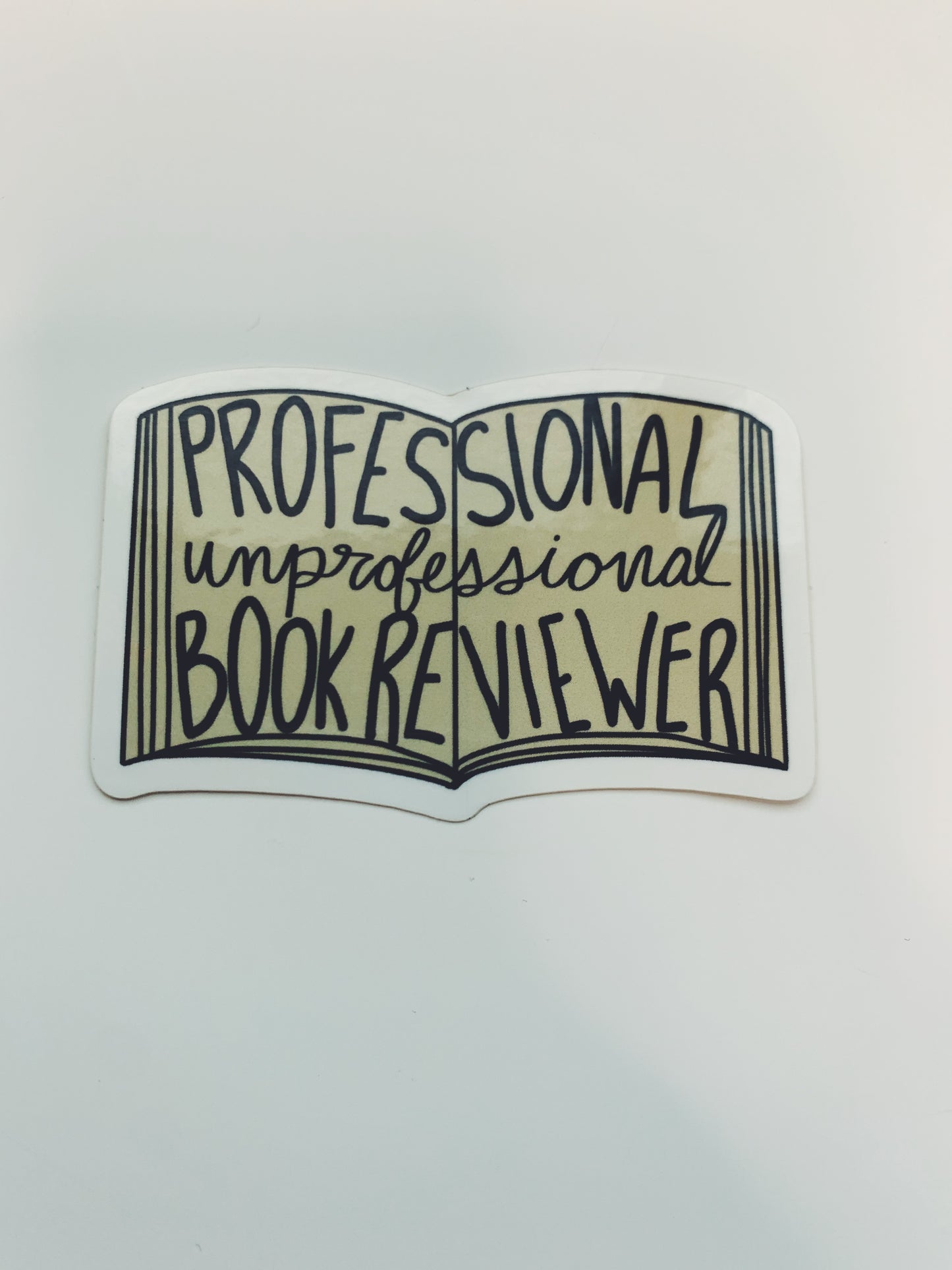 Professional Unprofessional Book Reviewer Sticker